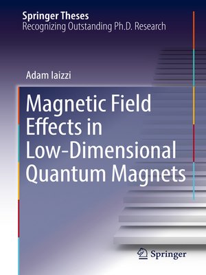 cover image of Magnetic Field Effects in Low-Dimensional Quantum Magnets